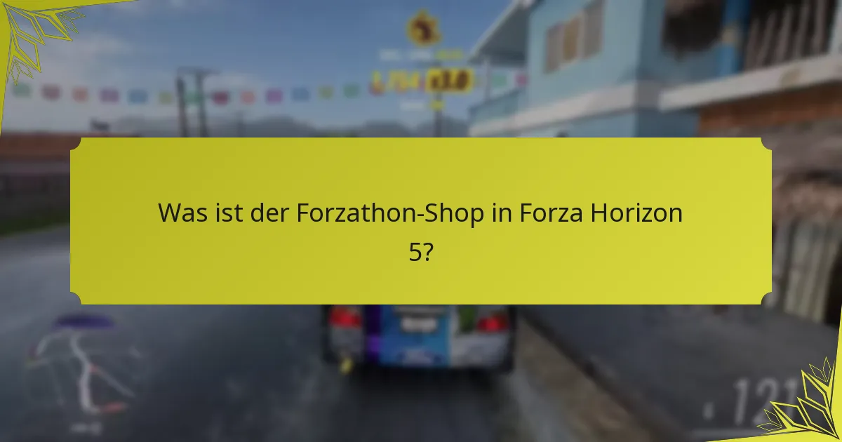 Wie funktioniert der Forzathon-Shop?