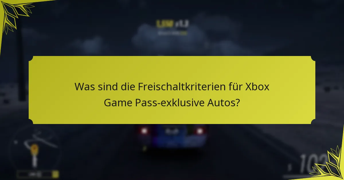 Wann sind die exklusiven Autos in Forza Horizon 5 verfügbar?