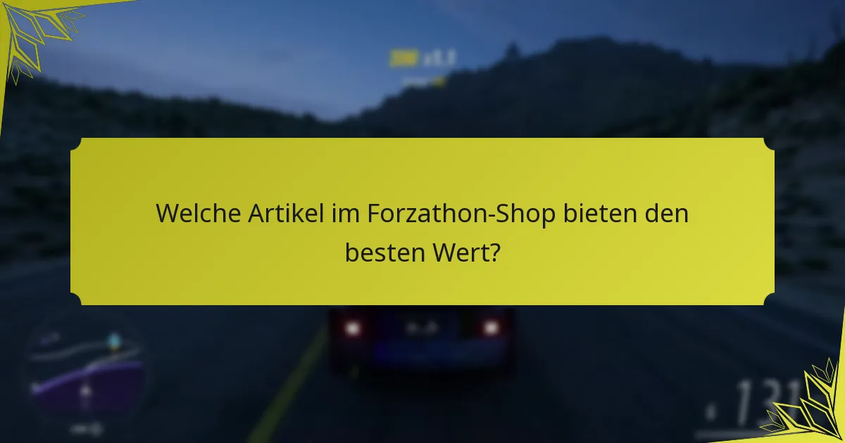 Wie können Community-Tipps die Strategien im Forzathon-Shop verbessern?