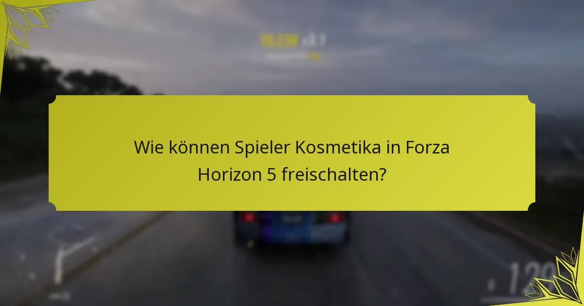 Wie können Spieler Kosmetika in Forza Horizon 5 tauschen oder teilen?